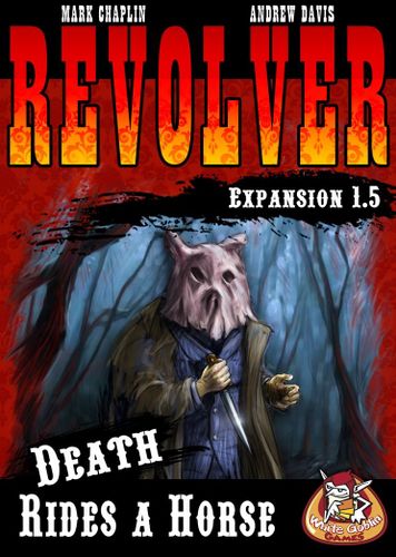 Revolver Expansion 1.5: Death Rides a Horse