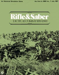 Rifle & Saber: Tactical Combat 1850-1900