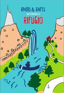 Rifugio: Rivers & Rafts