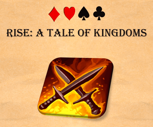 Rise: A Tale of Kingdoms