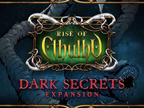 Rise of Cthulhu: Dark Secrets