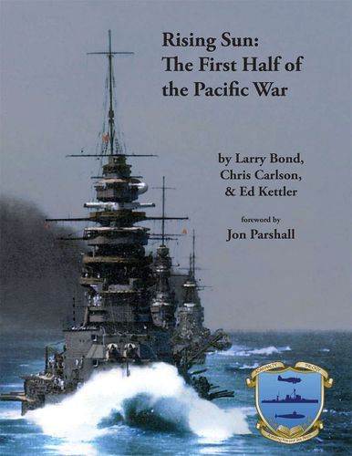 Rising Sun: The First Half of the Pacific War (Third Edition)