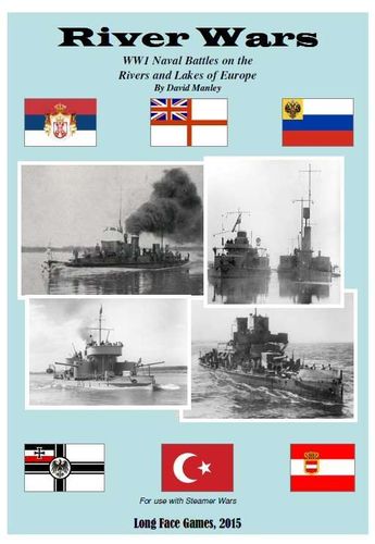 River Wars: WWI Naval Battles on the Rivers and Lakes of Europe