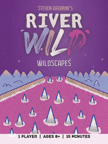 River Wild: Wildscapes
