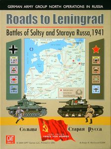 Roads to Leningrad: Battles of Soltsy and Staraya Russa, 1941