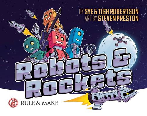 Robots & Rockets