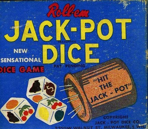 Roll-em Jack-Pot Dice