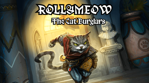 Roll&Meow: The Cat Burglars
