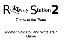 Rollway Station 2: Tracks of the Trade