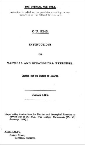 Royal Navy: Instructions for Tactical and Strategical Exercises 1921