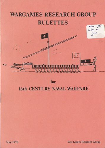 Rulettes for 16th Century Naval Warfare
