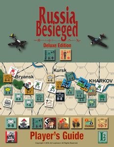 Russia Besieged: Deluxe Edition – Player's Guide