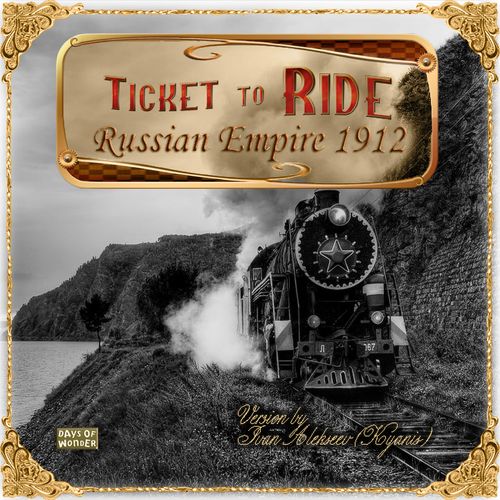 Russian Empire 1912 (fan expansion for Ticket to Ride)