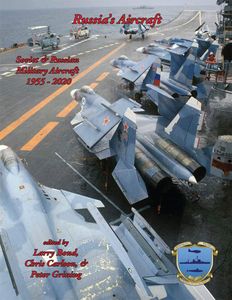 Russia's Aircraft: Soviet & Russian Military Aircraft, 1955-2020