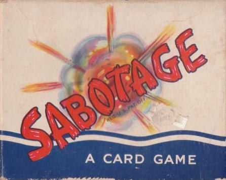 Sabotage: A Card Game