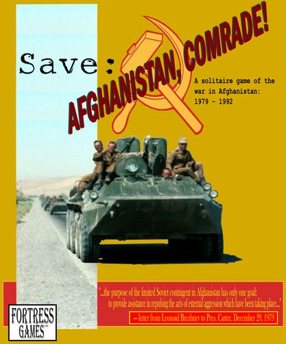 Save Afghanistan, Comrade!