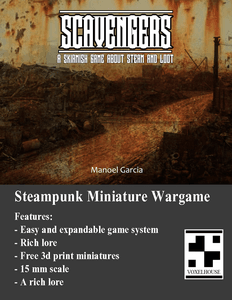 Scavengers: A Skirmish Game About Steam and Loot