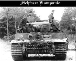 Schwere Kompanie: WWII Tabletop Miniature Rule System