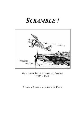 Scramble! Wargames Rules for Aerial Combat 1935 - 1945