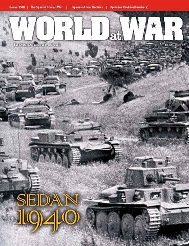 Sedan: The Decisive Battle for France, May 1940