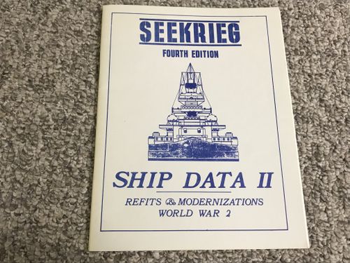 Seekrieg (Fourth Edition): Ship Data II – Refits & Modernizations World War 2