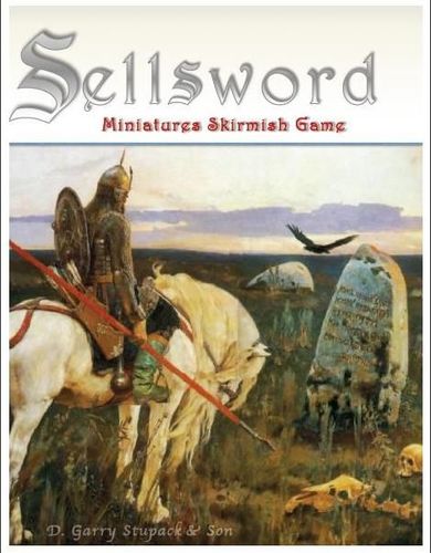 Sellsword Miniatures Skirmish Game