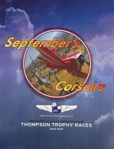September's Corsair's: The Thompson Trophy Races, 1946-1949