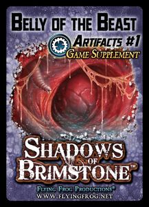 Shadows of Brimstone: Belly of the Beast Artifacts #1 Game Supplement