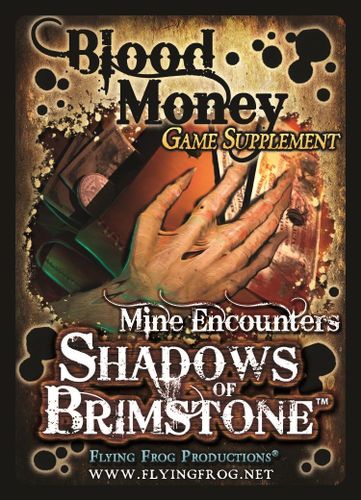 Shadows of Brimstone: Blood Money Game Supplement