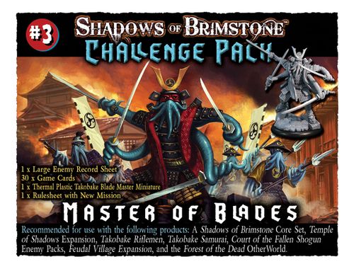 Shadows of Brimstone: Challenge Pack #3 – Master of Blades