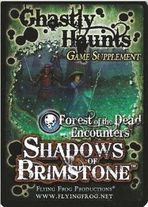 Shadows of Brimstone: Ghastly Haunts – Forest of the Dead Encounters Pack
