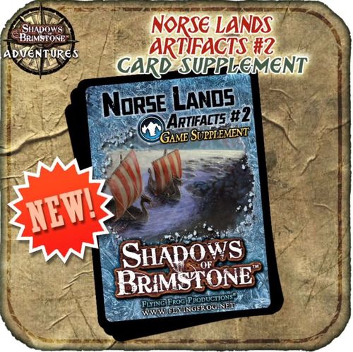 Shadows of Brimstone: Norse Lands Artifacts #2 Game Supplement
