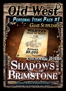 Shadows of Brimstone: Old West Personal Items Pack #1