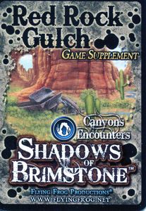 Shadows of Brimstone: Red Rock Gulch Game Supplement