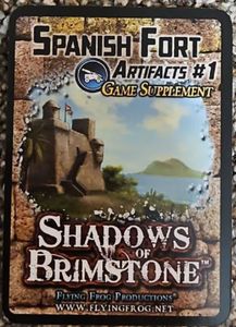 Shadows of Brimstone: Spanish Fort Artifacts #1 Game Supplement