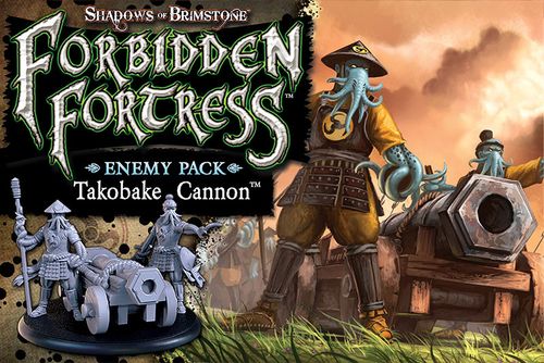 Shadows of Brimstone: Takobake Cannon Enemy Pack