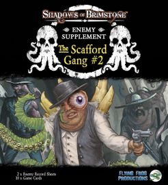 Shadows of Brimstone: The Scafford Gang Enemy Supplement #2