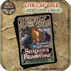 Shadows of Brimstone: Valley of the Serpent Kings – Cities of Gold Game Supplement