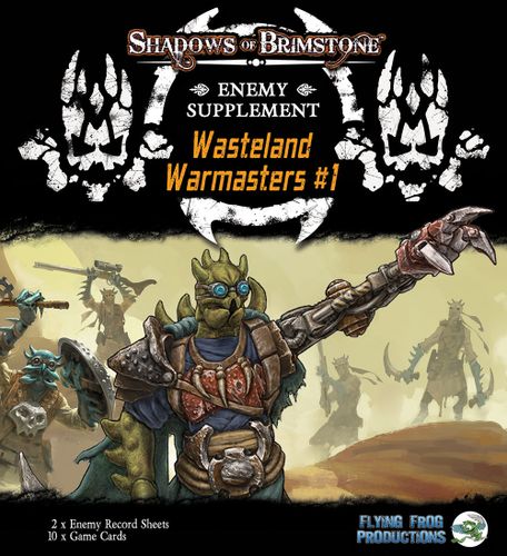 Shadows of Brimstone: Wasteland Warmasters Enemy Supplement #1