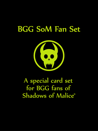 Shadows of Malice: BGG Fan Card Set