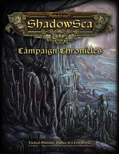 ShadowSea: Campaign Chronicles