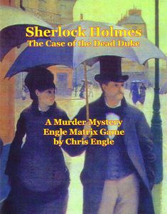 Sherlock Holmes: The Case of the Dead Duke