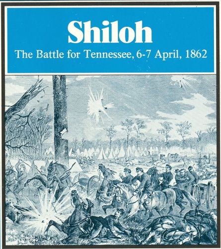 Shiloh: The Battle for Tennessee, 6-7 April, 1862