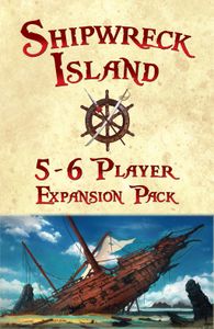 Shipwreck Island: 5-6 Player Expansion Set