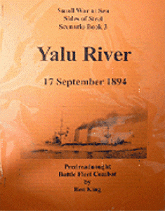 Sides of Steel: Scenario Book 3 – Yalu River: 17 September 1894
