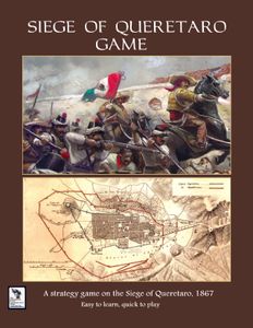 Siege of Queretaro Game