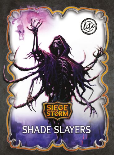 SiegeStorm: Shade Slayers