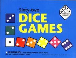 Sixty-two Dice Games