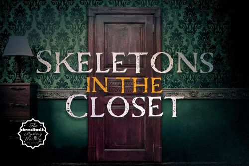 Skeletons in the Closet