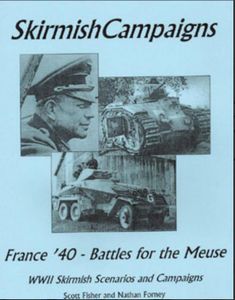 SkirmishCampaigns: France '40 – Battles for the Meuse